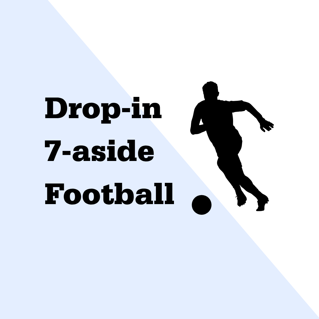 Drop-in 7-a-side Football 26/27